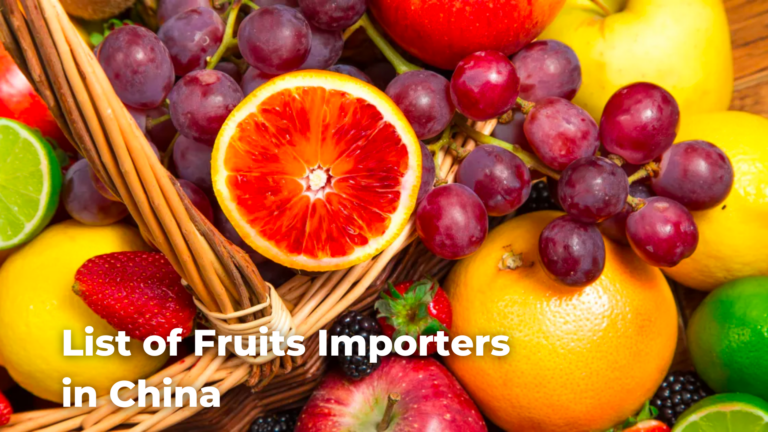 How to Export Fruits to China: List of Chinese Fruits Importers