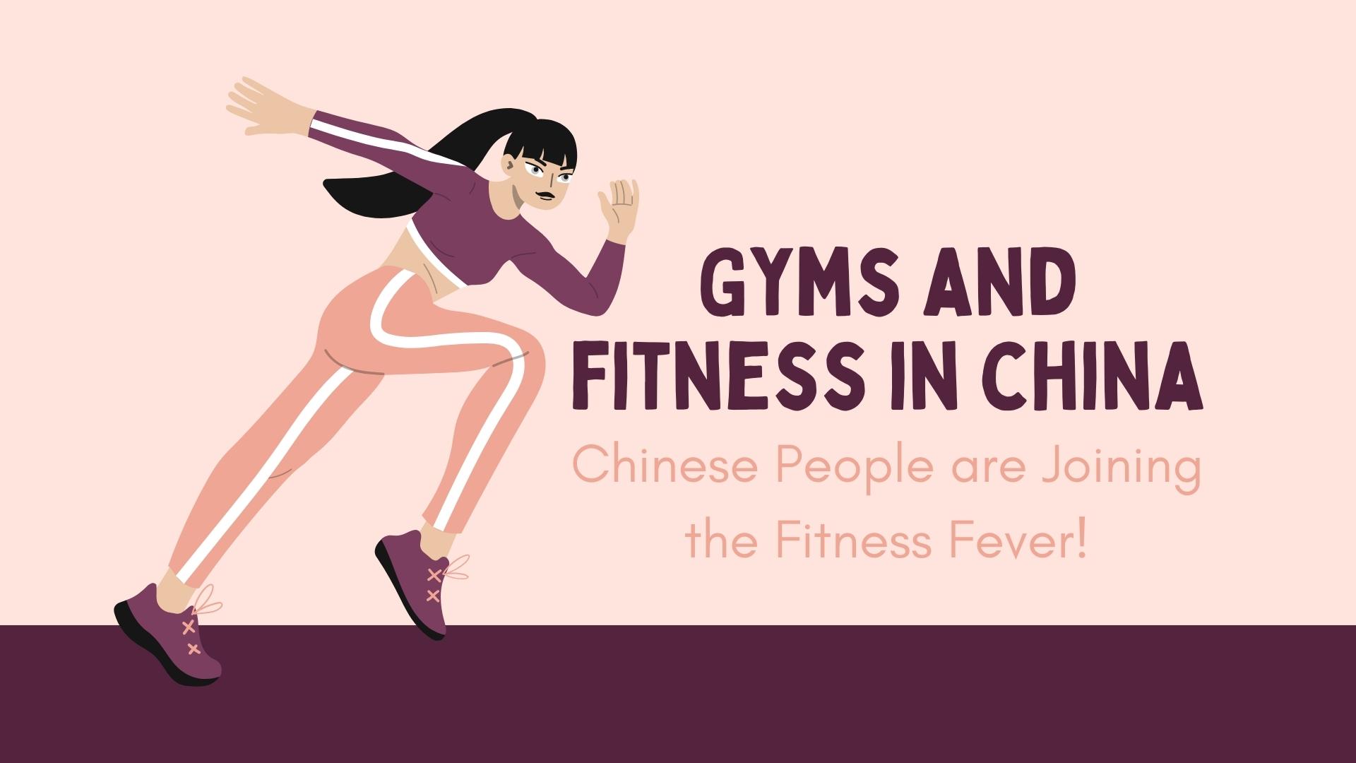 Gyms and fitness in china