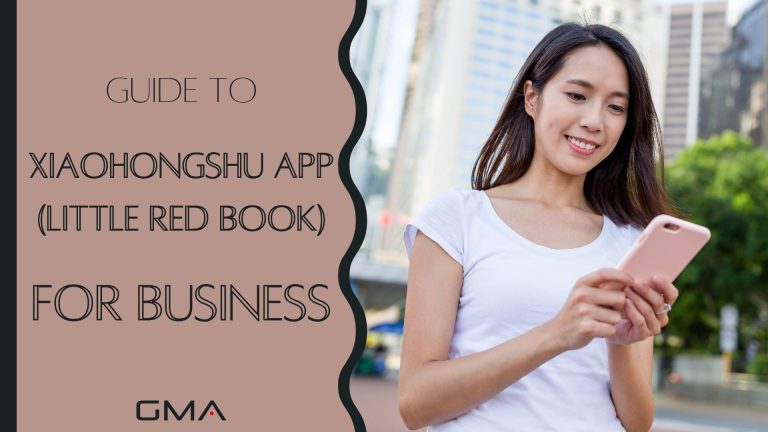 Guide To Xiaohongshu App (Little Red Book) For Business
